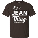 It's A Jean Thing Funny Gifts Name T-shirt Women