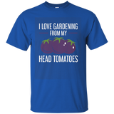 I Love Gardening From My Head Tomatoes Plant Nature T-shirt_asphalt=