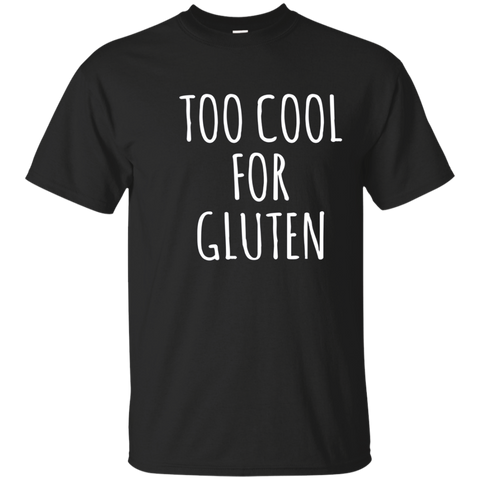 Too Cool For Gluten Shirt Simple Gluten Text T Shirt_Navy