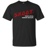 Shoot Your Local Heroin Dealer - DARE Parody_Black
