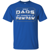 Great Dads Get Promoted To Pawpaw - Coolest Grandpa Shirt_black=