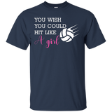 You Wish You Could Hit Like A Girl Funny Volleyball T-Shirt_Black