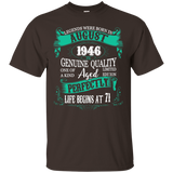 Legends Were Born In August 1946 T-shirt 71st Birthday Gift