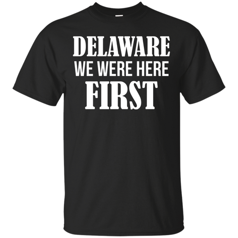 Delaware - We Were Here First - Delaware T Shirt_black=