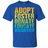 Adopt Foster Donate Educate Volunteer T-shirt_black