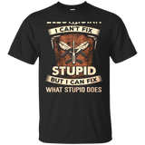 Im An Electrician I Cant Fix Stupid T Shirt