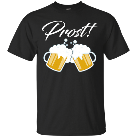 Oktoberfest Prost T-Shirt - Cheers in German - Drinking Gift_Black