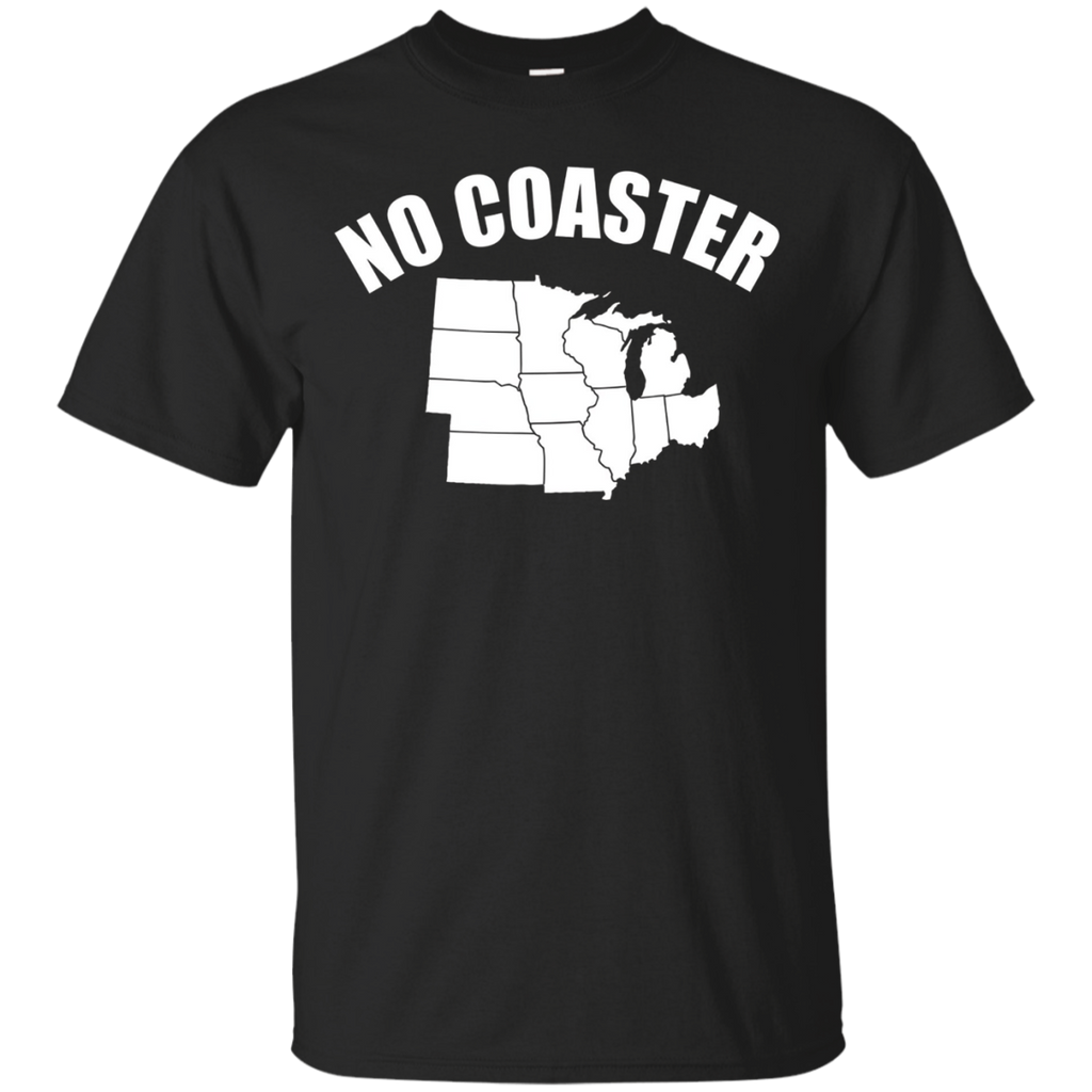 No Coaster Midwest Midwestern Flyover States T-Shirt_Black