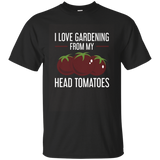 I Love Gardening From My Head Tomatoes Plant Nature T-shirt_asphalt=