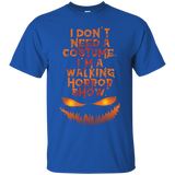 No costume. I'm a walking horror show._Black