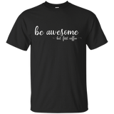 Womens Be Awesome But First Coffee Lover Women's T-shirt_black=