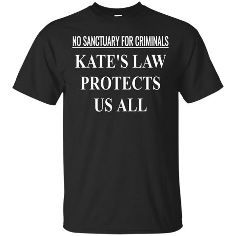 No Sanctuary For Criminals- Kate's Law T-shirt_black=