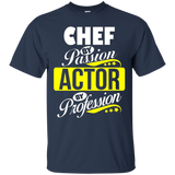 Chef By Passion Actor By Profession T Shirt_black