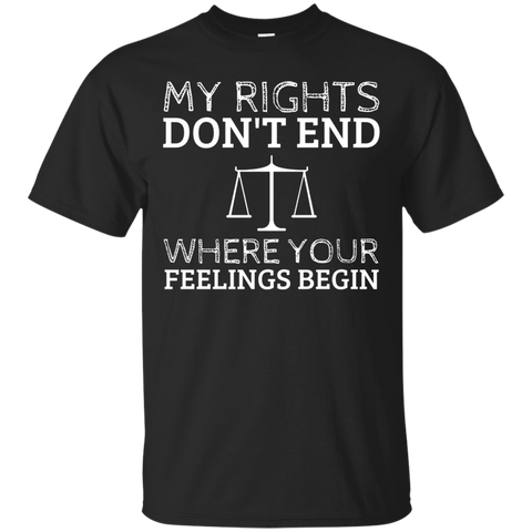 My Rights Don't End Where Your Feelings Begin T-Shirt_Black
