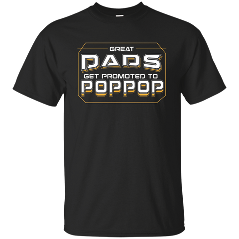 Great Dads Get Promoted To Poppop - Coolest Grandpa Shirt_black=