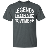 Legends Are Born In November T-shirt - Funny Birthday Shirts
