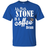 My Birthstone Is A Coffee Bean Funny Gift T-Shirt_Black