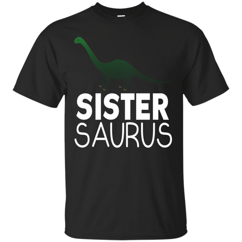 Sister Saurus Dinosaur Shirt Matching Family Tribe Daughter_Black