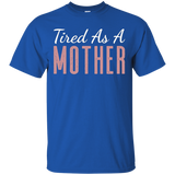 Tired As A Mother T-shirt_Black