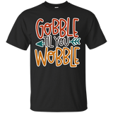 Gobble Till You Wobble Thanksgiving T Shirt_black