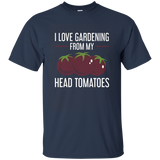 I Love Gardening From My Head Tomatoes Plant Nature T-shirt_asphalt=