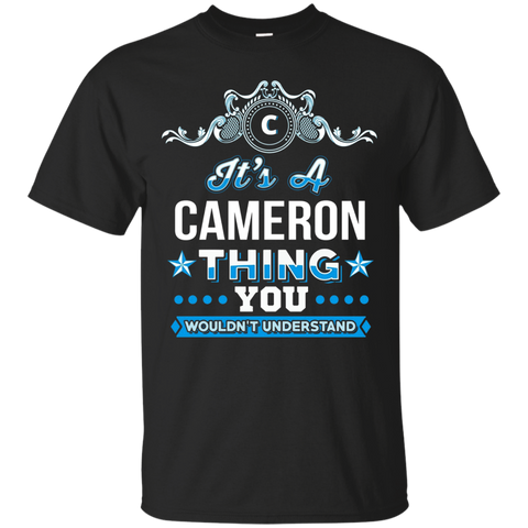 It's A Cameron Thing You Wouldn't Understand