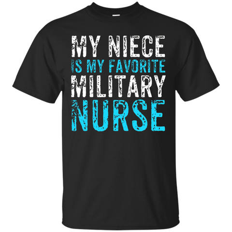 My Niece is My Favorite Military Nurse T-Shirt_Black