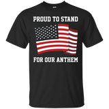 I Am Proud To Stand For Our Anthem I Don't Kneel Flag Tee_black