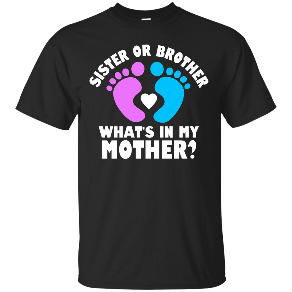 Sister or Brother What's In My Mother Gender Party T-Shirt_Black