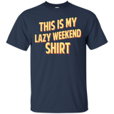 This is my Lazy Weekend T-shirt_Black