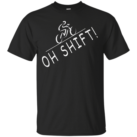 Oh Shift - Hilarious Bike Rider Bicycle TShirt Distressed_Black