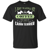 Wanna Sip Coffee And Pet My Cairn Terrier Shirt_Black