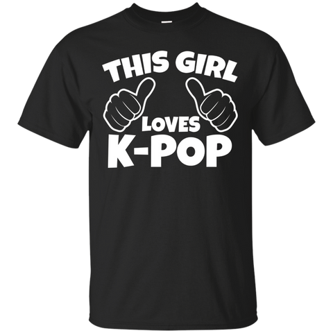 K-pop Shirt This Girl Loves K-pop Saying