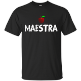 Maestra T-shirt Spanish Teacher Hispanic Latino Quotes_black=