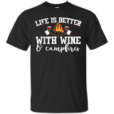 Life Is Better With Wine And Campfires Camping T-shirt