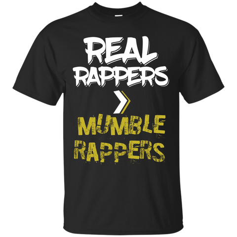 T Shirt for Hip Hop Heads Who Like Real Rappers not Mumble_Black