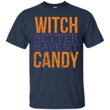 Witch Better Have My Candy Shirt_Black