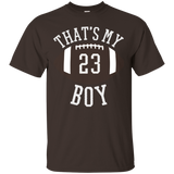 Thats My Boy Tshirt #23 Football Shirt For Mom and Dad_Black