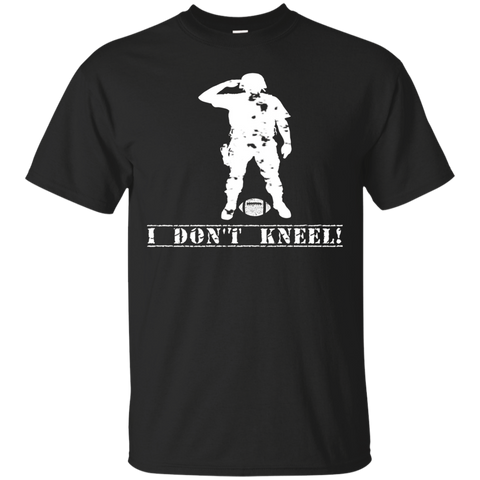 I Don't Kneel Anti Anthem Protest Soldier T Shirt_black