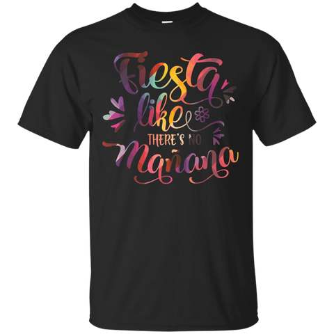 Fiesta Like There's No Manana Salsa Bachata Dance T-shirt_black=