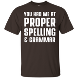 You Had Me At Proper Spelling And Grammar Teacher T Shirt_Black