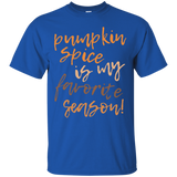 Pumpkin Spice is My Favorite Season Shirt Funny Autumn Fall_Black