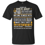 Legends Are Born In August