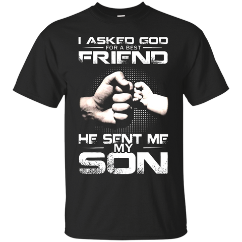 The God Sent Me My Son T-Shirt Father's Day_Black