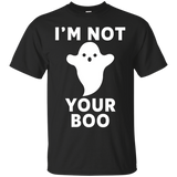 I'm Not Your Boo T-shirt Halloween Ghost Tees