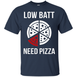 Low Batt Need Pizza Funny Pizza T-shirt