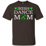 Irish Dance Mom With Soft Shoes - Cute Irish Dance Mom Shirt