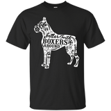 Life Is Better With Boxers Around Shirt-dog Lover Gift