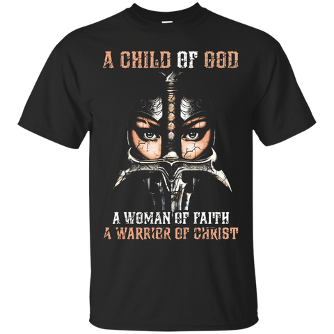 Womens Child of God, Woman of Faith, Warrior of Christ TShirt_Black