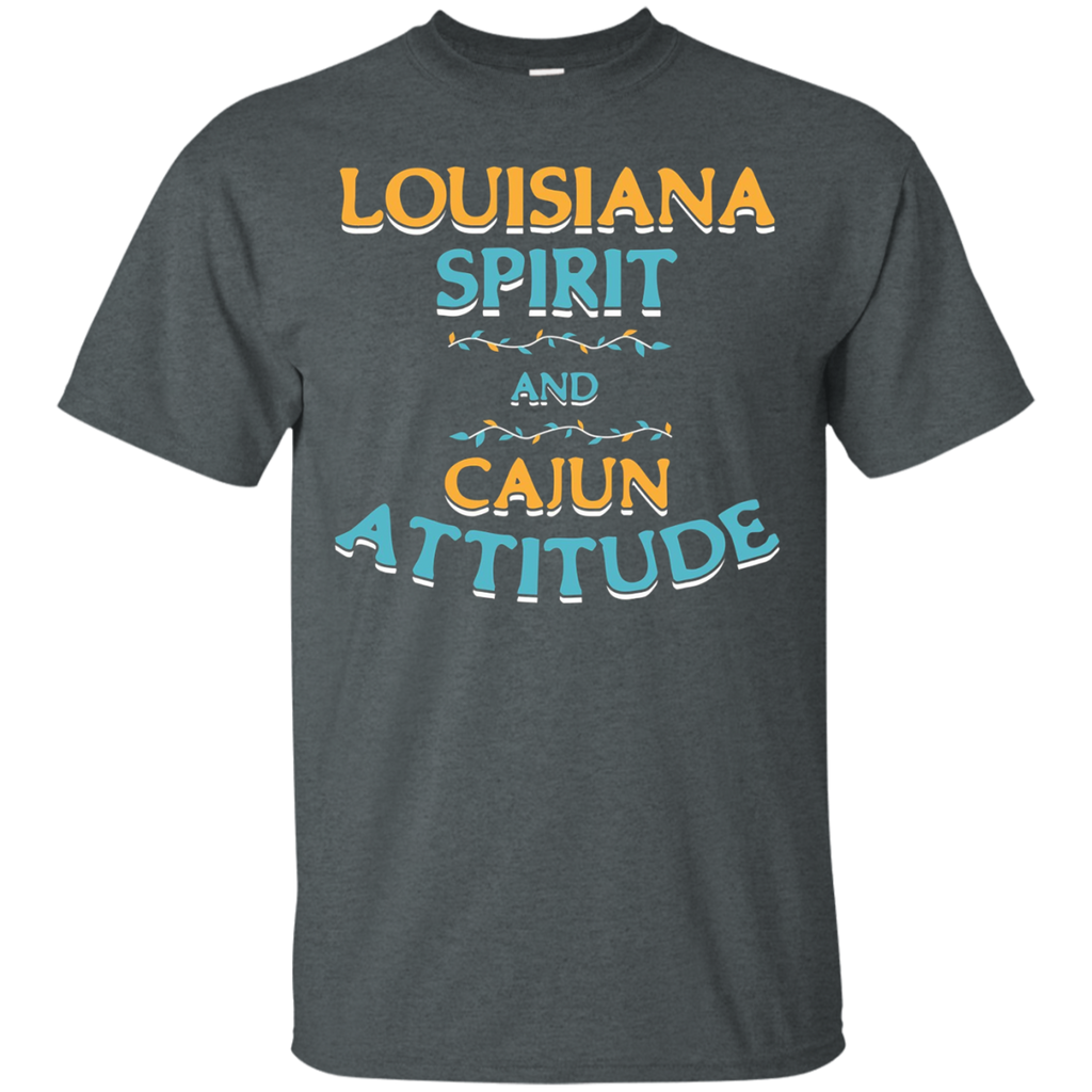 Louisiana Spirit And Cajun Attitude T Shirt